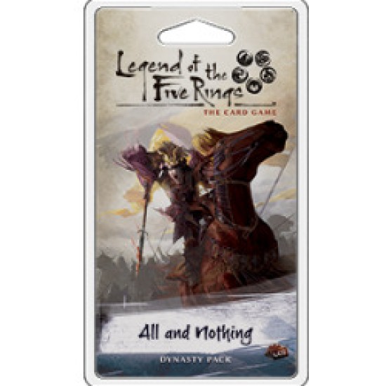 Legend of the Five Rings LCG All and Nothing