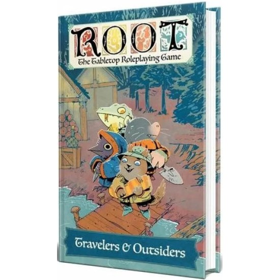 Root: The Roleplaying Game - Travelers and Outsiders
